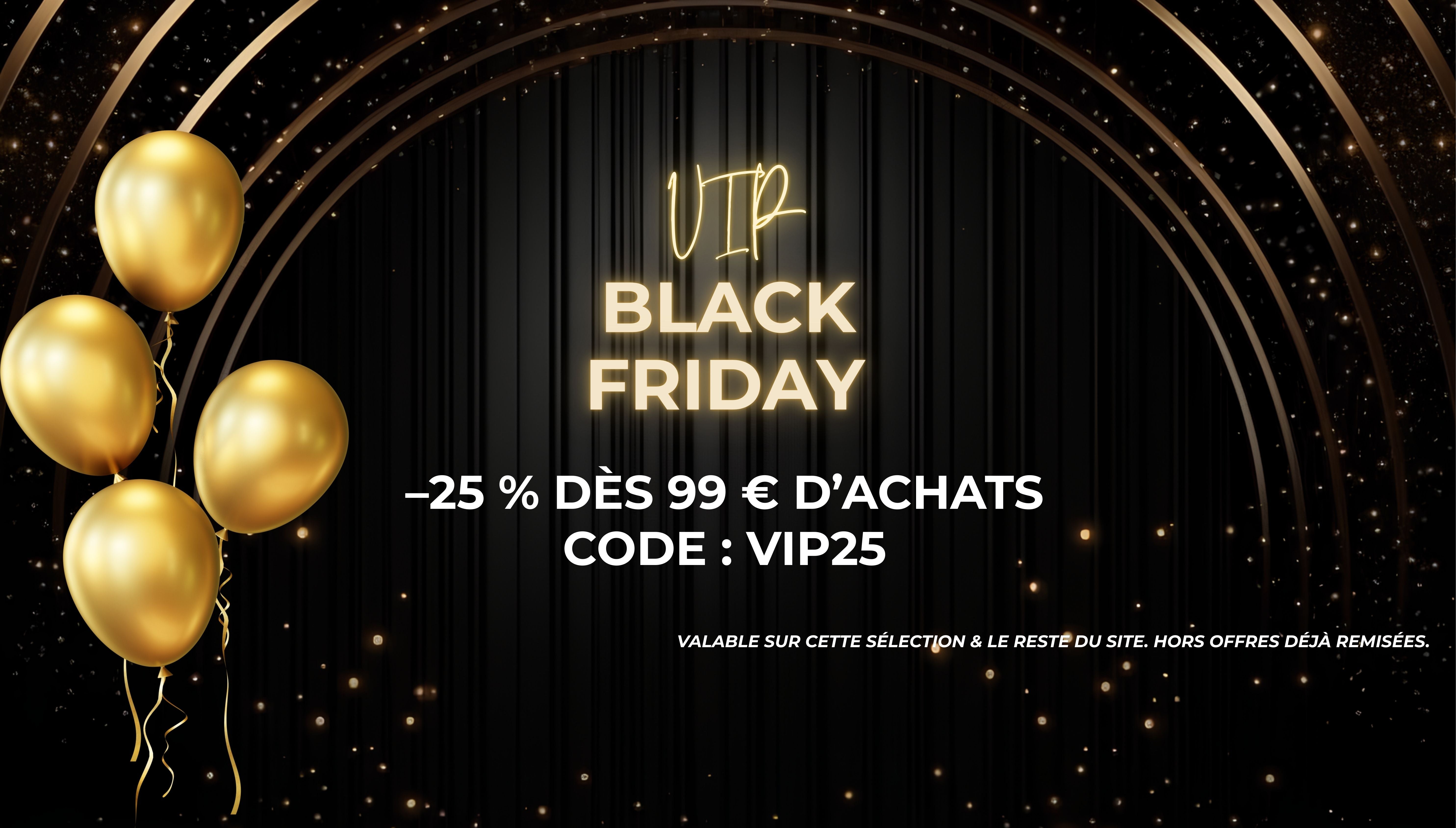 VIP black friday 2025